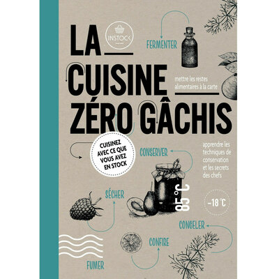 La cuisine Zéro Gâchis